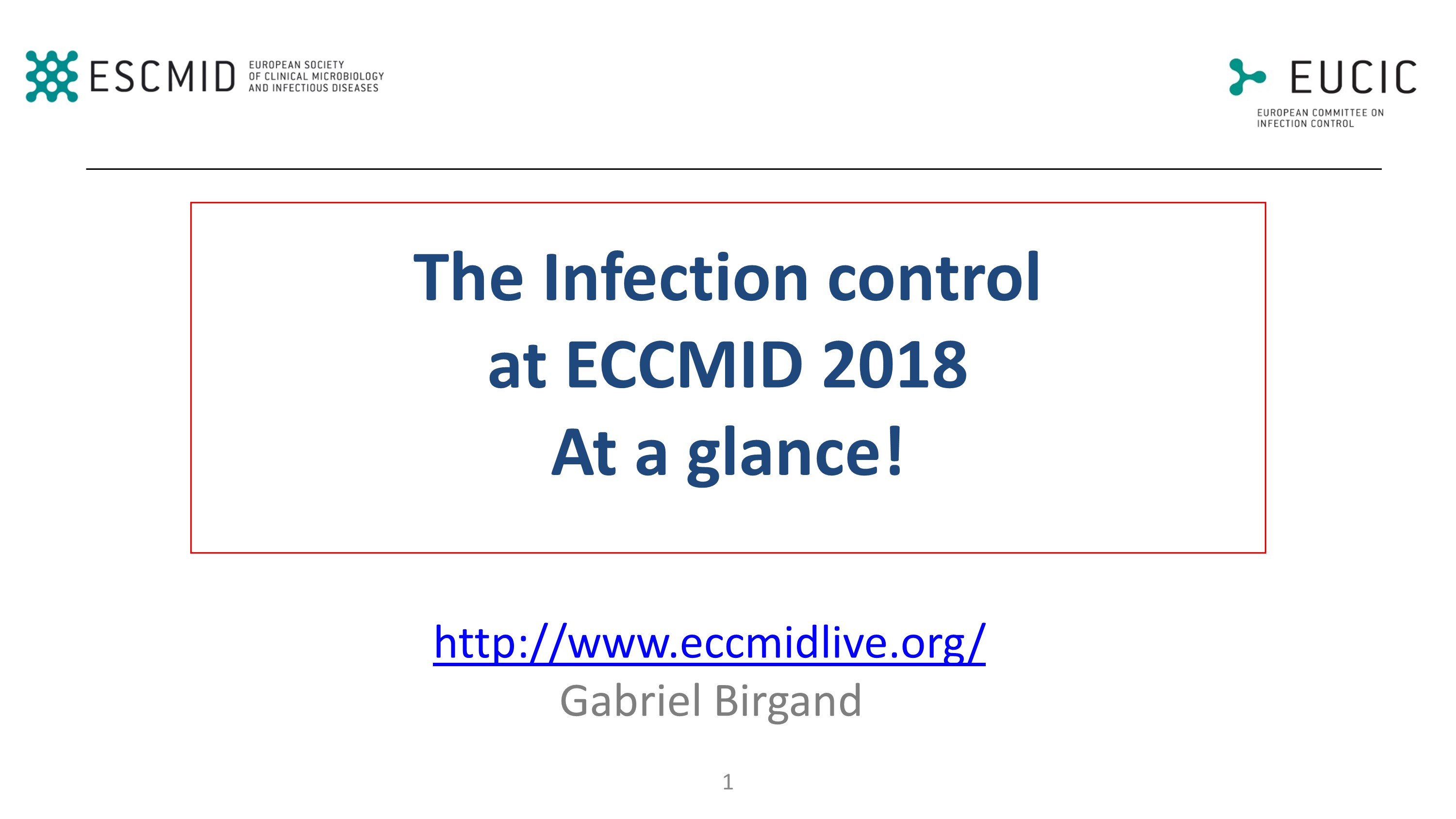 Infection control ECCMID Madrid 2018